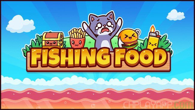 tải Fishing Food